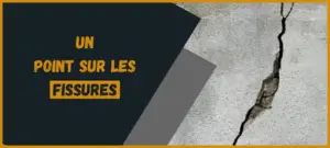 Lire la suite à propos de l’article En savoir plus sur les fissures
